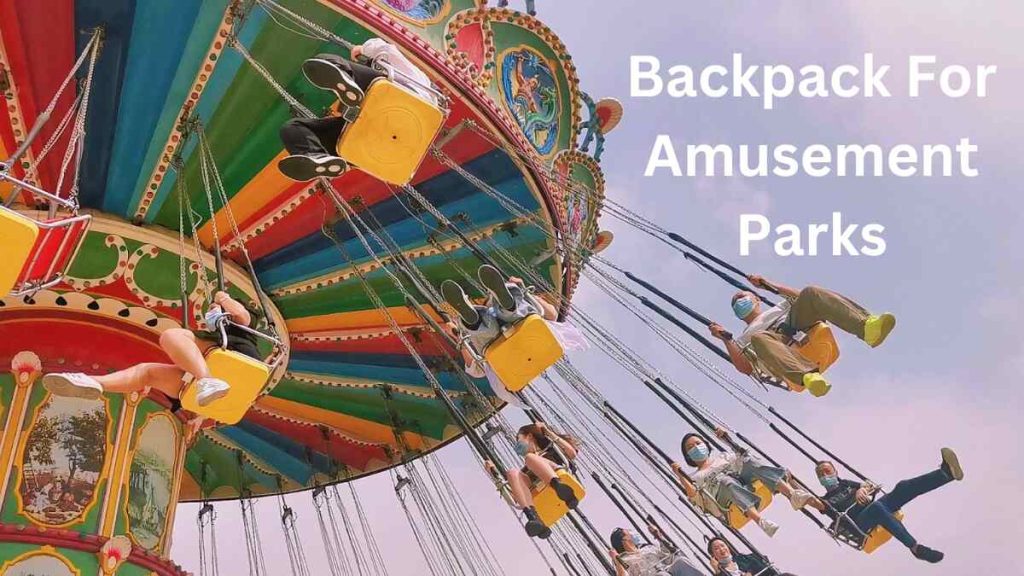 Backpack For Amusement Parks