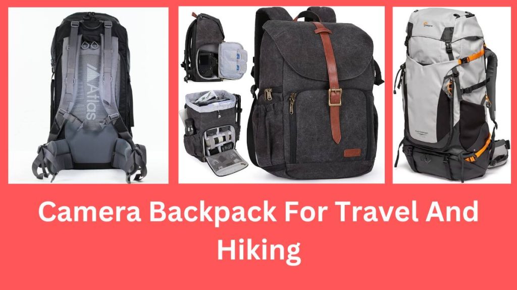 Camera Backpack For Travel And Hiking