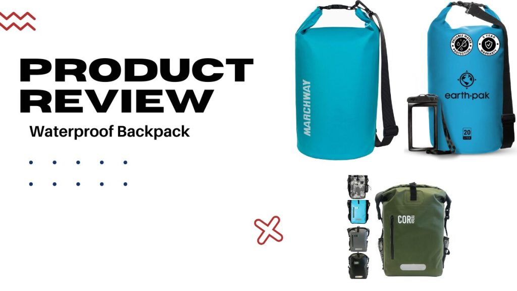 What are the Best Waterproof Backpacks