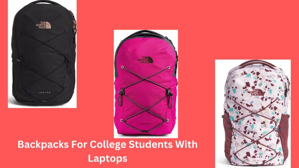 Best Backpacks For College Students With Laptops