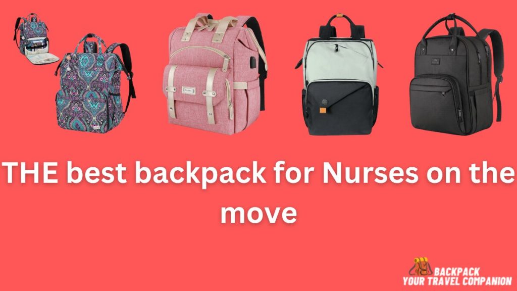 best backpack for nurses to take to work