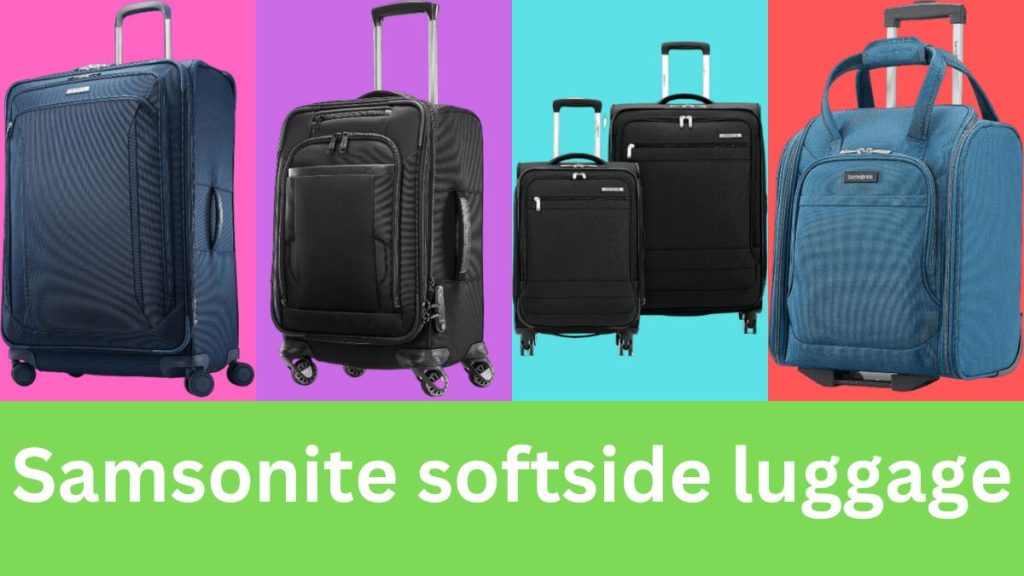 Best samsonite softside luggage