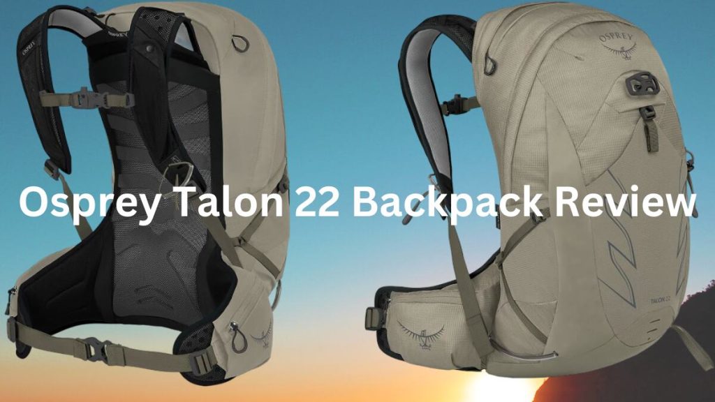 Osprey Talon 22 Backpack Review