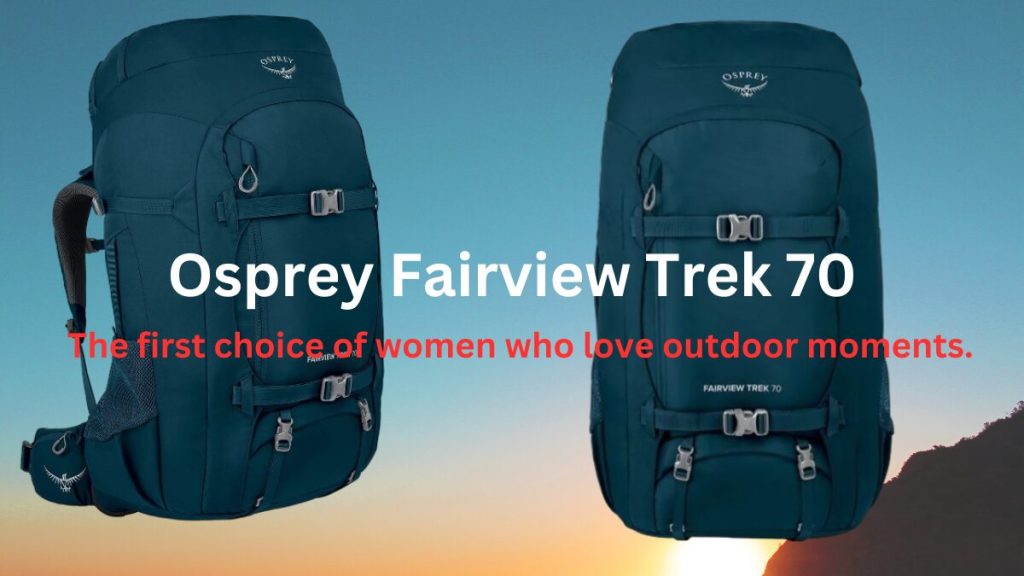 Osprey Fairview Trek 70