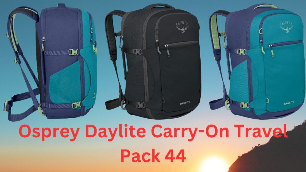 Osprey Daylite Carry-On Travel Pack 44 Review