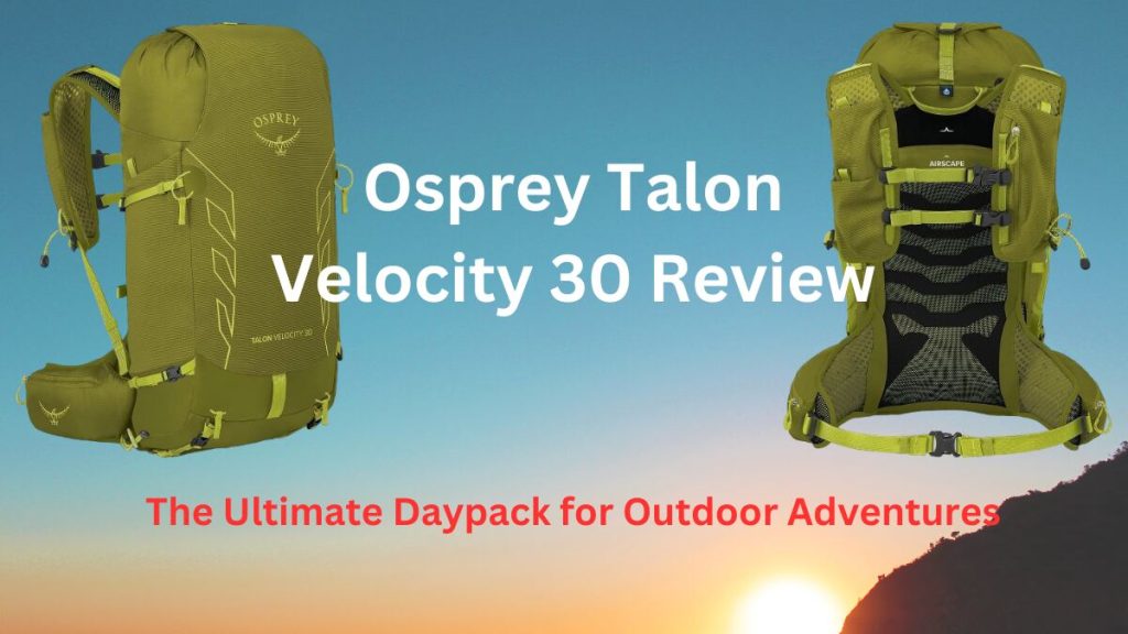 Osprey Talon Velocity 30 Review